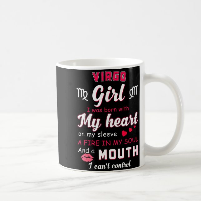Virgo Girl Funny Quote With Zodiac Sign Birthday I Kaffeetasse (Rechts)