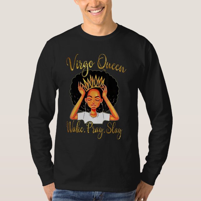 Virgo Queens Are Born In August 23  September 22 T-Shirt (Vorderseite)