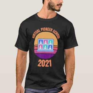 Virtual Pioneer School 2021 Jehovas Zeugen JW T-Shirt