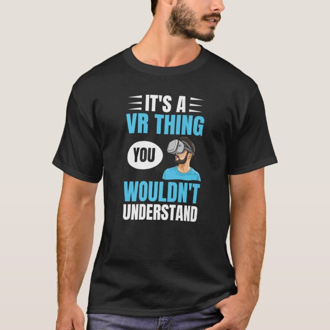 Virtual Reality-Gamer für einen VR-Player 1 T-Shirt (Vorderseite)