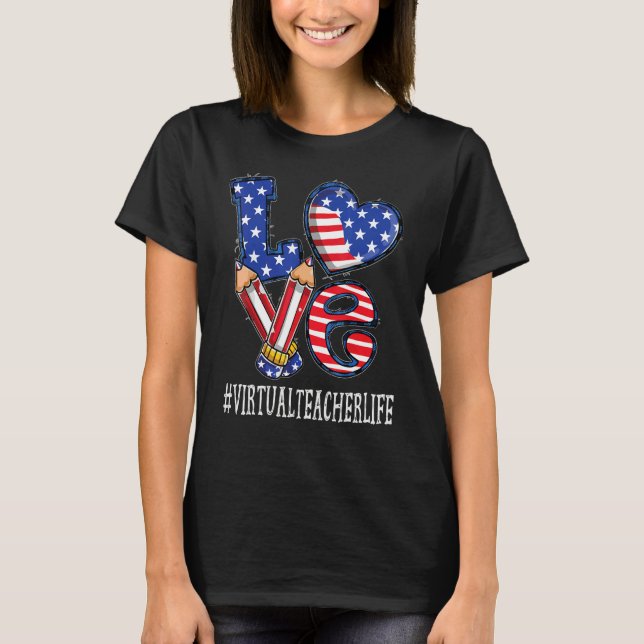 Virtual Teacher Liebe Usa Flag Fireworks 4. J T-Shirt (Vorderseite)