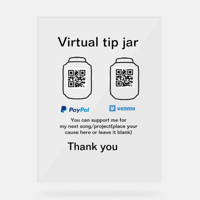 Virtual tip jar q oder Code-Geld-Spende PayPal ven Acrylschild (Vorderseite)