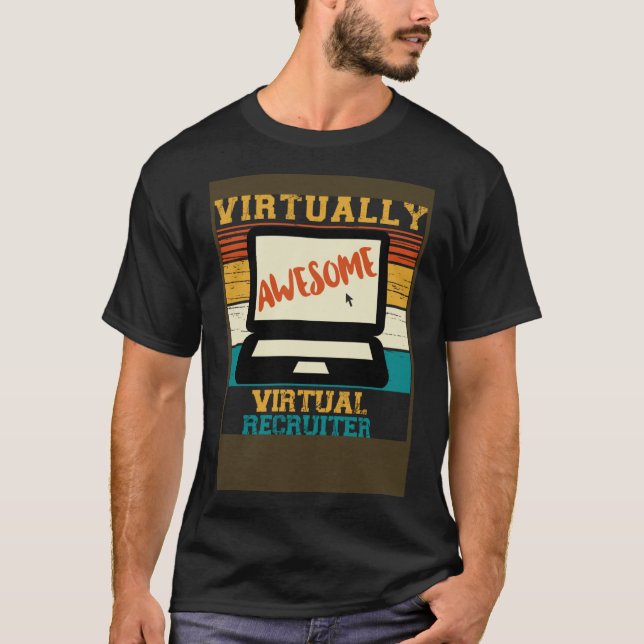 Virtuell Phantastischer virtueller Recruiter Pun R T-Shirt (Vorderseite)