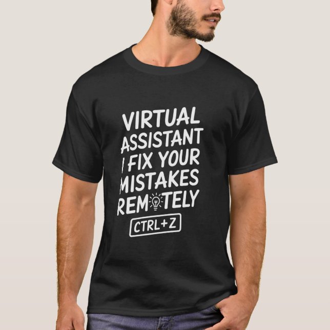Virtueller Assistent Ich behebe Ihre Fehler aus de T-Shirt (Vorderseite)