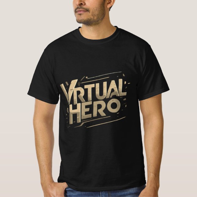 Virtueller Held T-Shirt (Vorderseite)