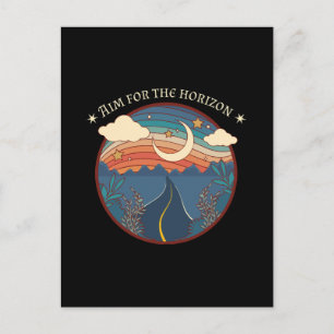 Visiere den Horizont an Reise Natur Roadtrip Postkarte