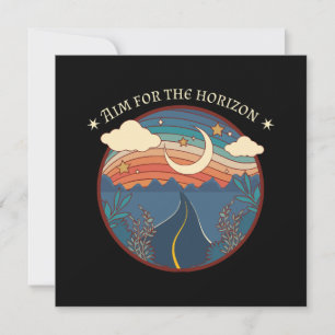 Visiere den Horizont Reise Natur Roadtrip Einladung