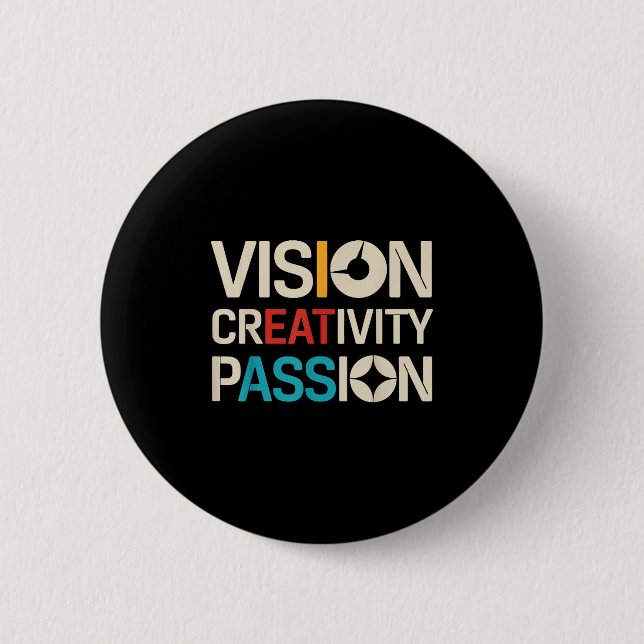 Vision Creativity Pion Funny Graphic Designer Art Button (Vorderseite)