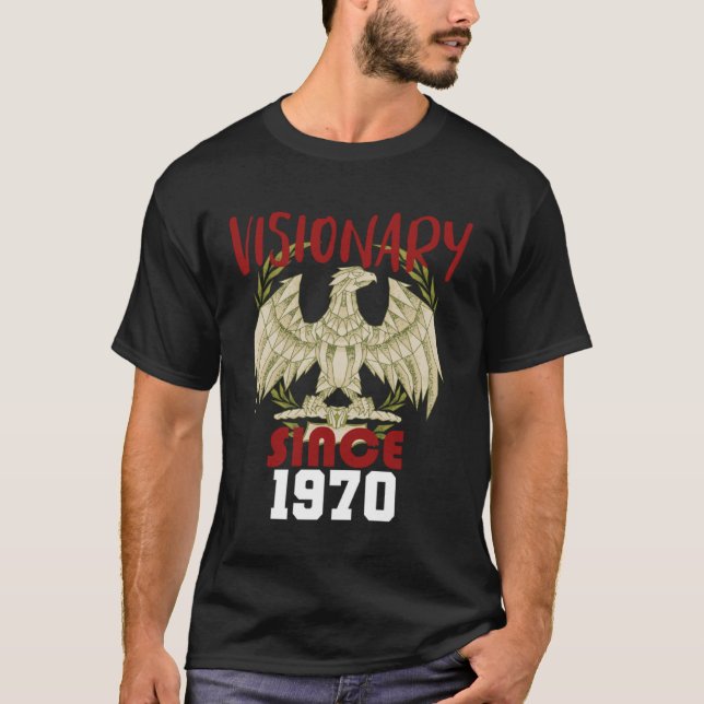 Visionär seit 1970 T-Shirt (Vorderseite)