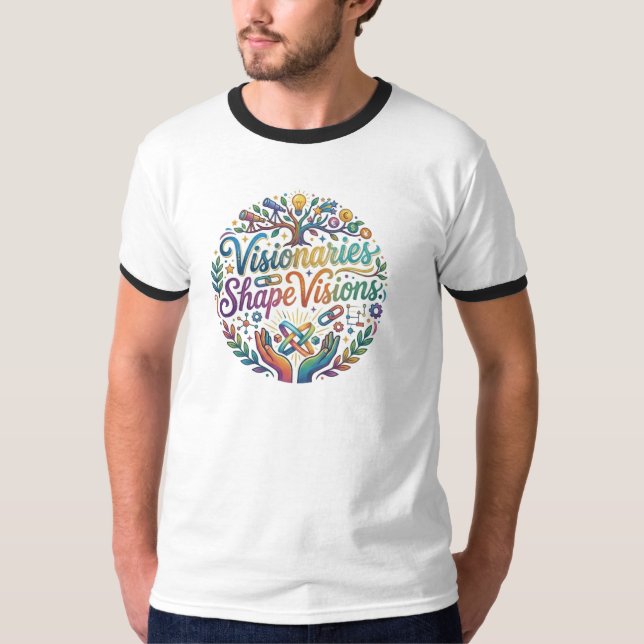 Visionäre formen Visionen T-Shirt Design (Vorderseite)