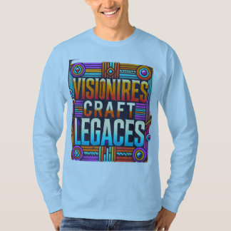 Visionäre Handwerkslehre ( T-Shirt entwickelt )