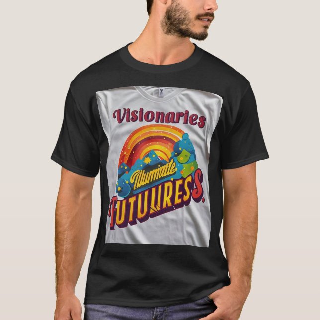 Visionäre Illuminate Futures T-Shirt (Vorderseite)