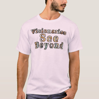Visionäre sehen hinter T-Shirt