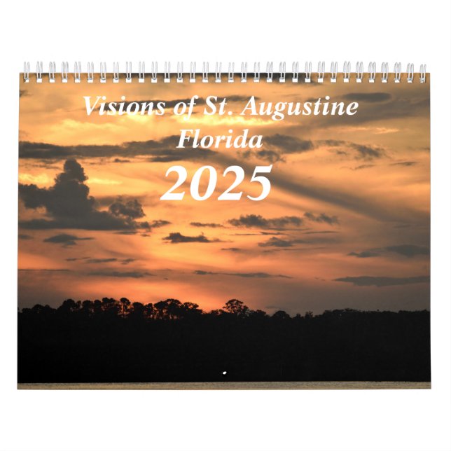 Visionen von St. Augustine, Florida 2025 Kalender (Titelbild)