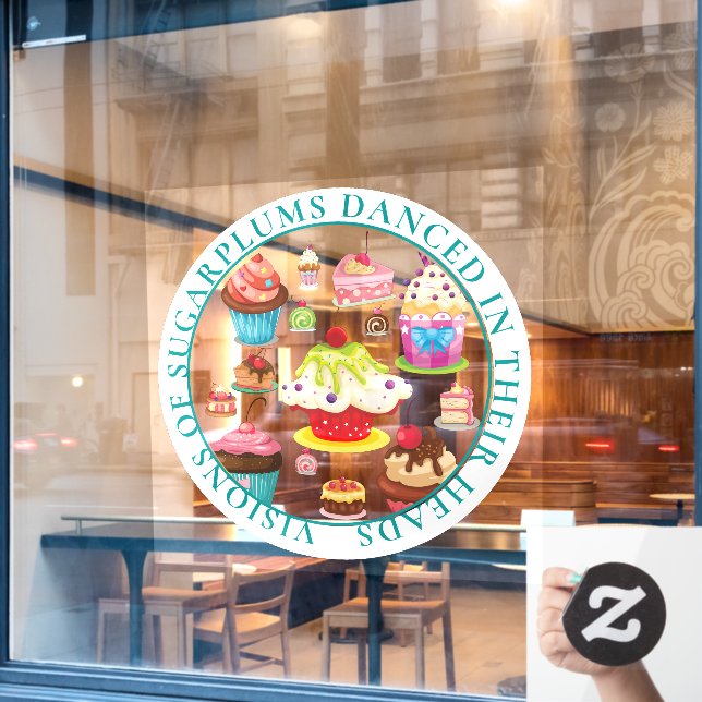 Visionen von Zuckerpflaumen in ihren Köpfen Fensteraufkleber (Café-Fenster)