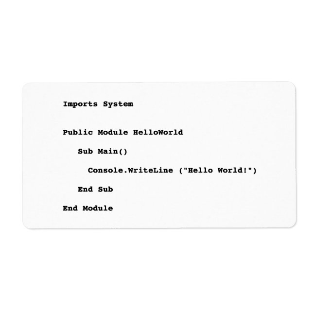 Visuell Basic Hello World Gruß (Vorne)