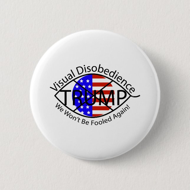 Visuelle Ungehorsam Wir werden uns nicht noch einm Button (Vorderseite)