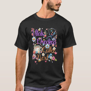 Vitalwerte Überprüft Kaffee Nächstes Design Süße K T-Shirt