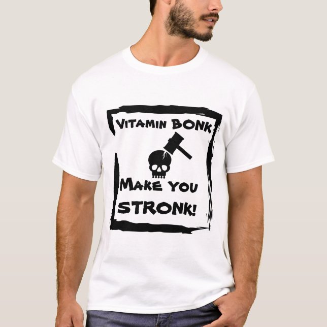 Vitamin BONK-T - Shirt (Vorderseite)