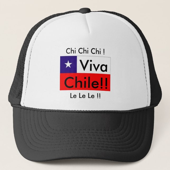 Viva Chile! Chi-Chi-Chi!  Le Le Le! Chile-Flagge Truckerkappe (Vorderseite)