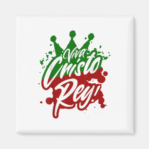 Viva Cristo Rey Cristeros War mexikanischer kathol Magnet