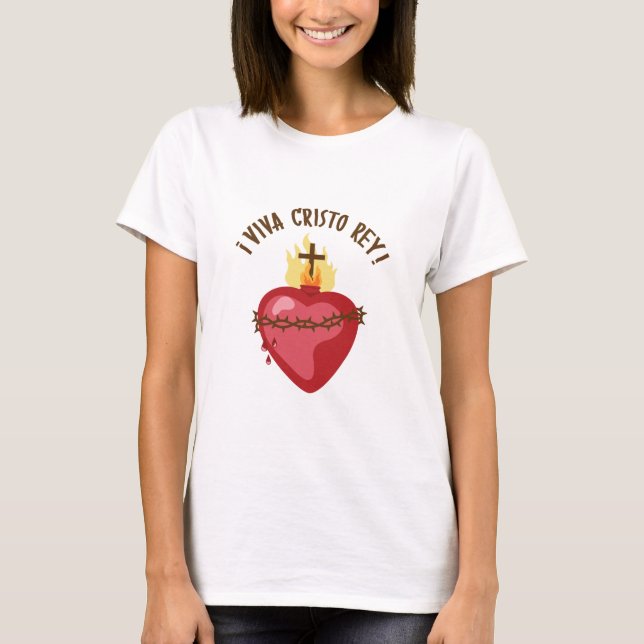 Viva Cristo Rey T-Shirt (Vorderseite)