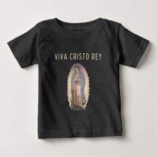 Viva Cristo Rey Unsere Liebe Frau von Guadalupe Ki Baby T-shirt