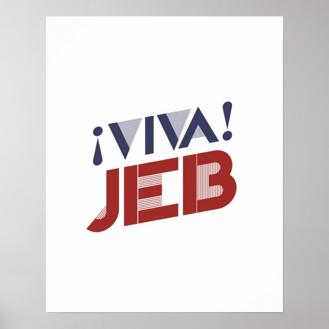 Viva Jeb 2016 Poster (Vorne)