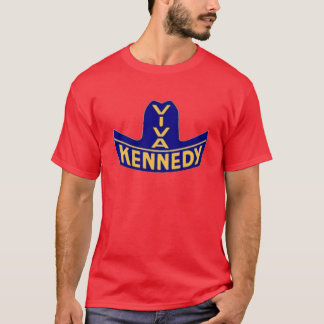 VIVA KENNEDY T-Shirt