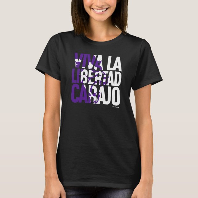 Viva La Libertad Carajo Javier Milei Presidente V2 T-Shirt (Vorderseite)