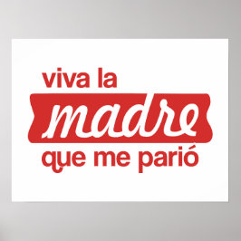Viva la madre que me parió poster