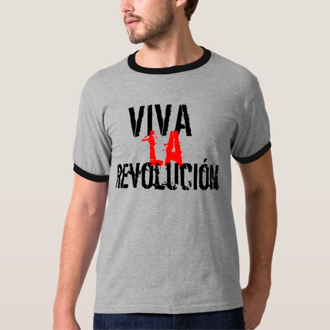 Viva La Revolucion T - Shirt (Vorderseite)