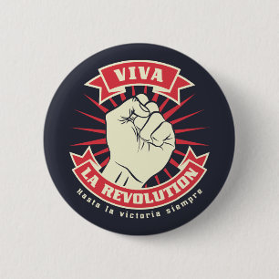 Viva La Revolution Button