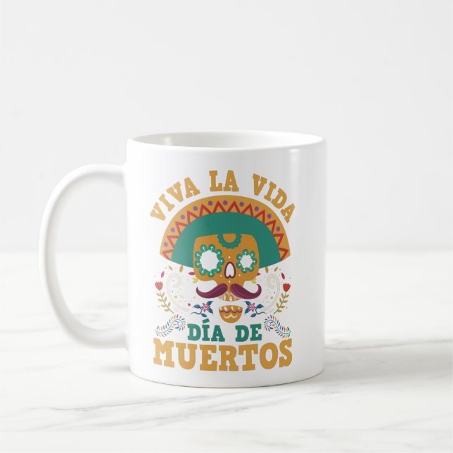 Viva La Vida Dia De Muertos Mexicanischer Blumensc Kaffeetasse (Links)