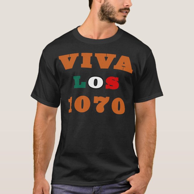 Viva Los 1070 T-Shirt (Vorderseite)