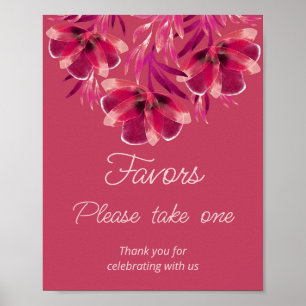 Viva Magenta, Floral, Favors please take one  Poster