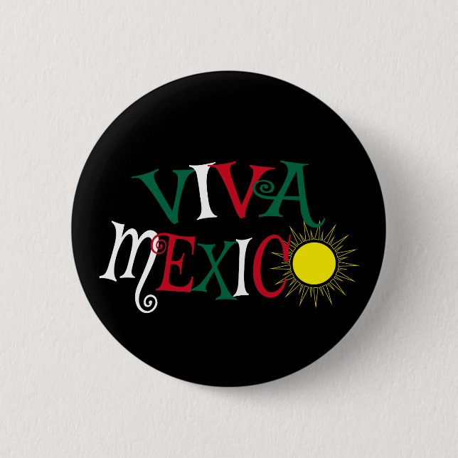 Viva Mexico Button (Vorderseite)