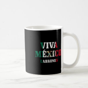 Viva Mexico Cabrones Funny Cinco De Mayo Mexican F Kaffeetasse