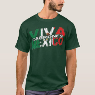 Viva Mexico Cabrones Mexikanische Unabhängigkeit m T-Shirt