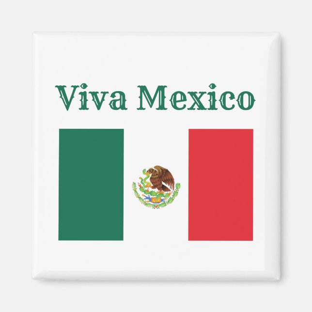 Viva Mexico Flag Magnet (Vorne)