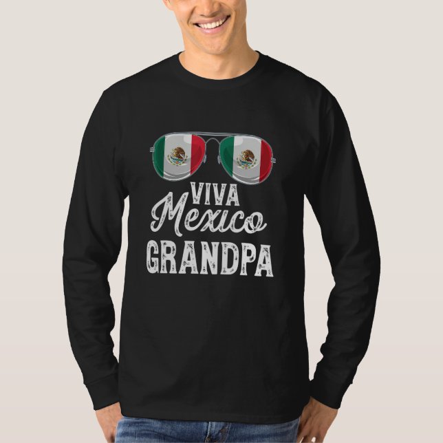 Viva Mexico Grandpa Sunglasses Mexican Flag Pride T-Shirt (Vorderseite)