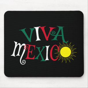 Viva Mexico Mousepad