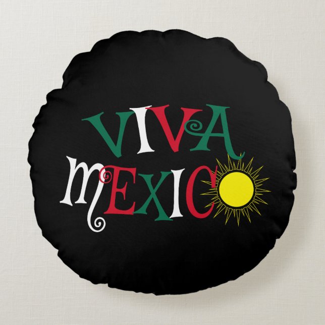 Viva Mexico Rundes Kissen (Vorderseite)