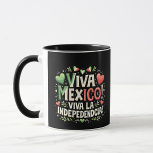 Viva Mexiko Unabhängigkeitstag Tasse