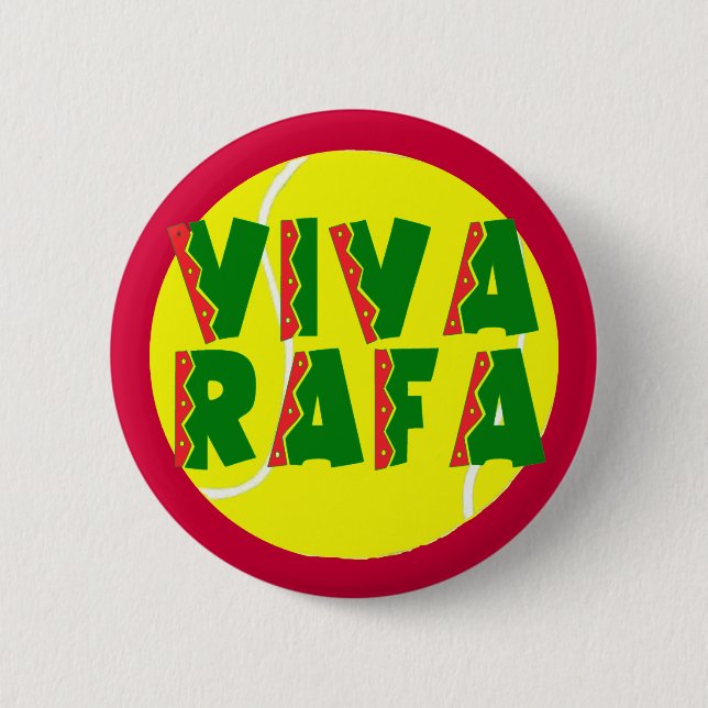 VIVA RAFA mit Tennisball Button (Vorderseite)