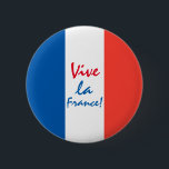 Vive La France Französisch Flagge anpassbar Button<br><div class="desc">Flagge von Frankreich mit drei Farben blau,  weiß und rot. Anpassbar. Sie können drei Vorlagenwörter des Textes Vive la France einzeln ändern oder löschen. Button für jeden.</div>