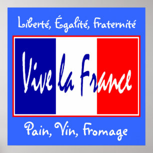 Vive La France - Für Bistro, Wein Bar, Küche! Poster