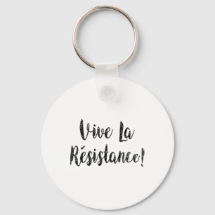 Vive La Resistance Shirt Shirt gegen Trump S Schlüsselanhänger