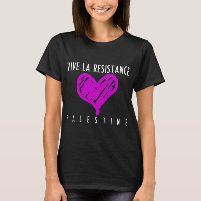 Vive La Resistance T-Shirt (Vorderseite)