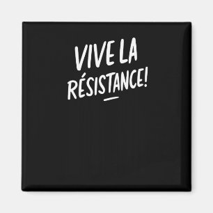 Vive La Resistance Widerstand Trump Magnet